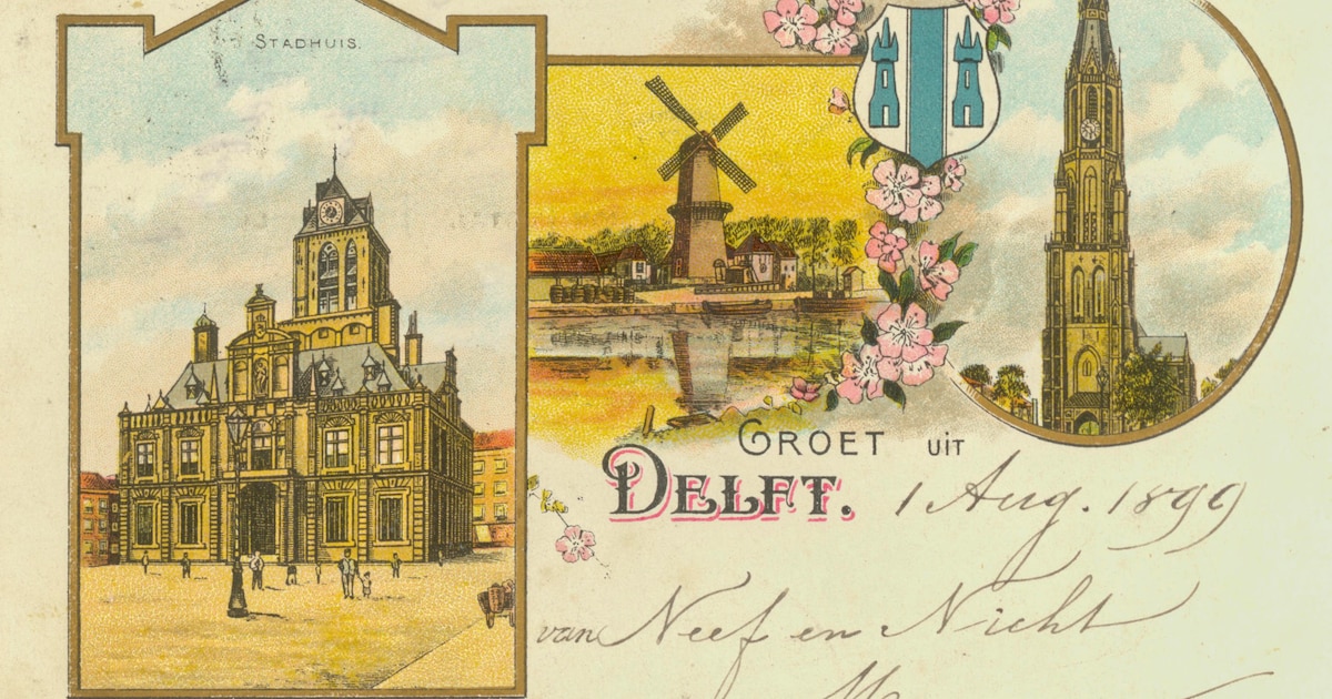 Groeten uit Delft! Deze Delftse kaarten verstuurden toeristen vroeger